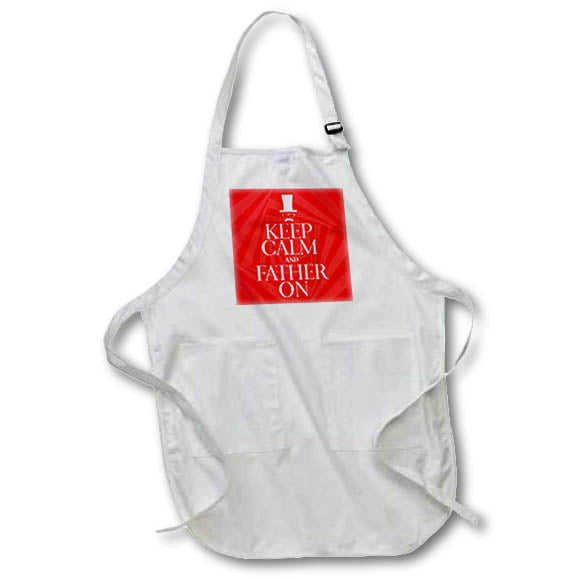 Apron - Keep Calm and Father On Fathers Day Red and White Typography For Him