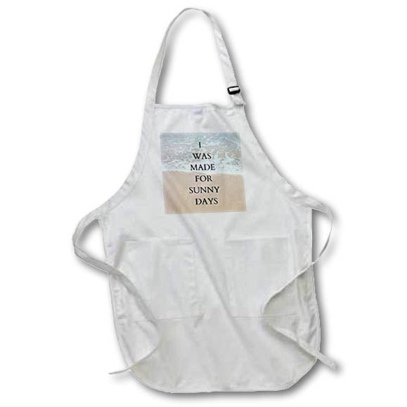 Apron - Image of sea with a text I was made for sunny days s Collection for SUMMER design and ideas