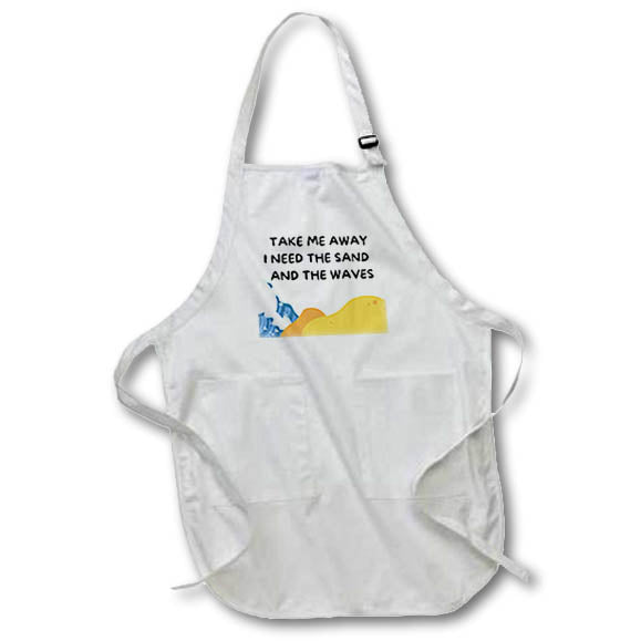 Apron - Image of sand and sea with a text take me away s Collection for SUMMER design and ideas