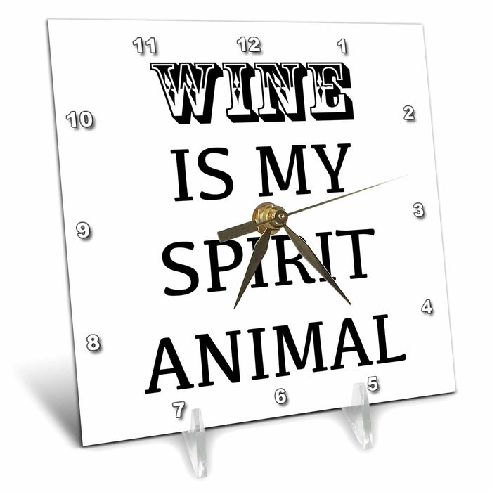 Desk Clock - WINE IS MY SPIRIT ANIMAL Anne Collections Quotes