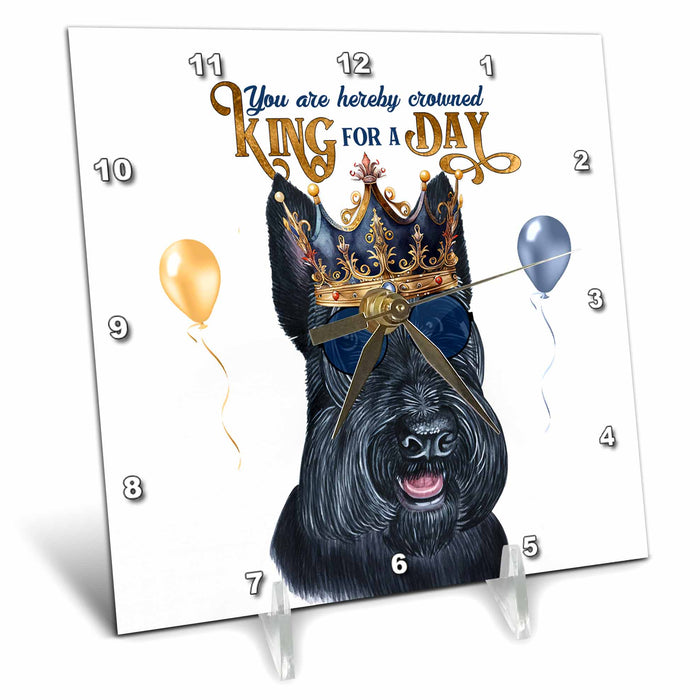 Desk Clock - Scottish Terrier Dog in a Crown Funny King for a Day Dad Theme KING for a Day Dogs