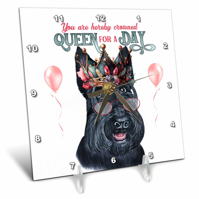 Desk Clock - Queen for a Day Funny Scottie Dog for the Pet Moms Birthday QUEEN for a Day Dogs