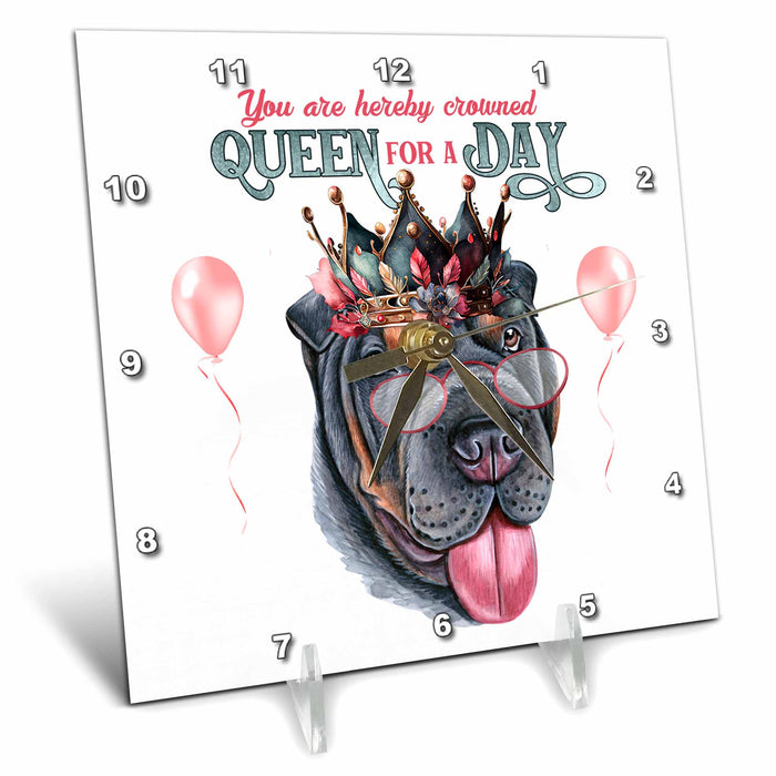 Desk Clock - Sweet Black Shar Pei Dog for Mom in a Crown with Queen for a Day QUEEN for a Day Dogs