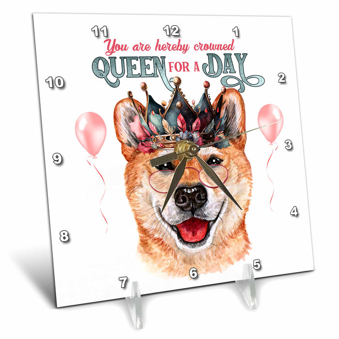 Desk Clock - Queen for a Day Funny Shiba Inu Dog in a Crown for Moms Birthday QUEEN for a Day Dogs