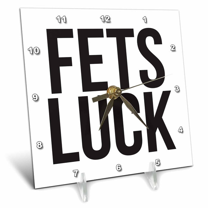 Desk Clock - FETS LUCK BW Word Scramble