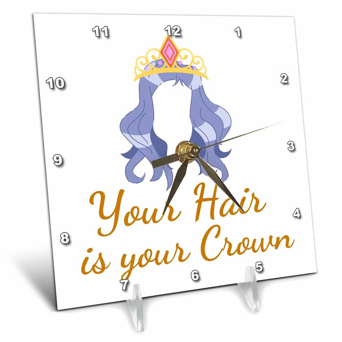 Desk Clock - Text of Your Hair is your Crown 3dRose Mary Aikeen- Salon