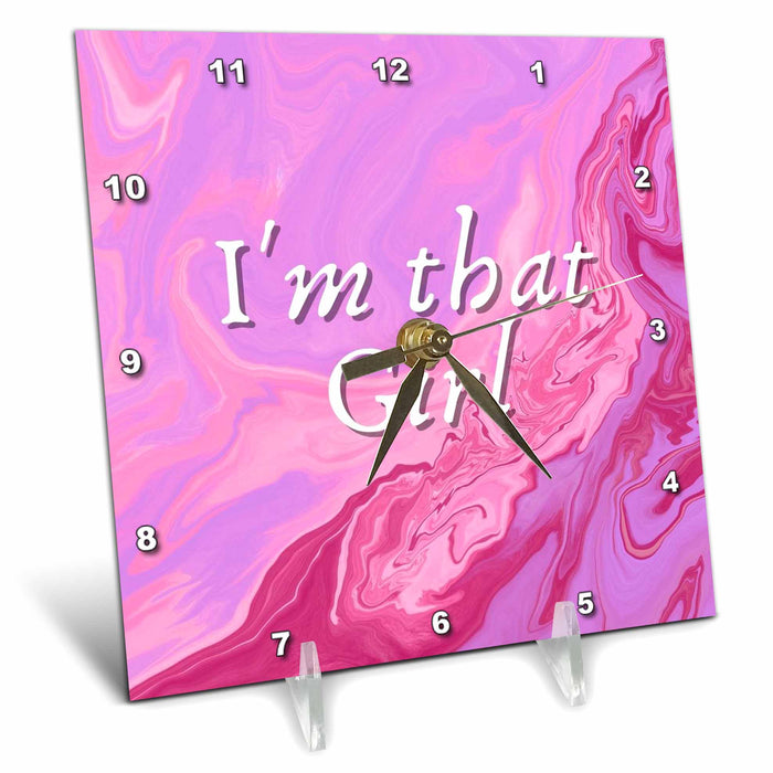 Desk Clock - Cute Pink Background with Text Im that Girl 3dRose Mary Aikeen- Quotes about Woman