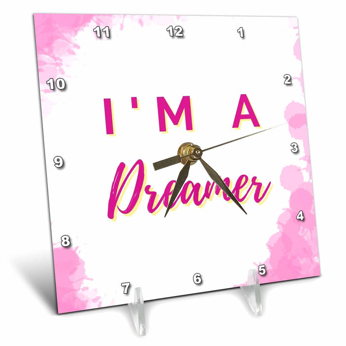 Desk Clock - Cute Pink Background with Text Im a Dreamer 3dRose Mary Aikeen- Quotes about Woman