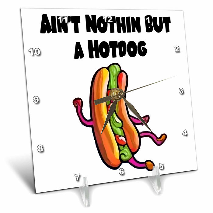 Desk Clock - Cute Funny Dancing Hotdog Aint Nothing But a Hot Dog Pun Funny