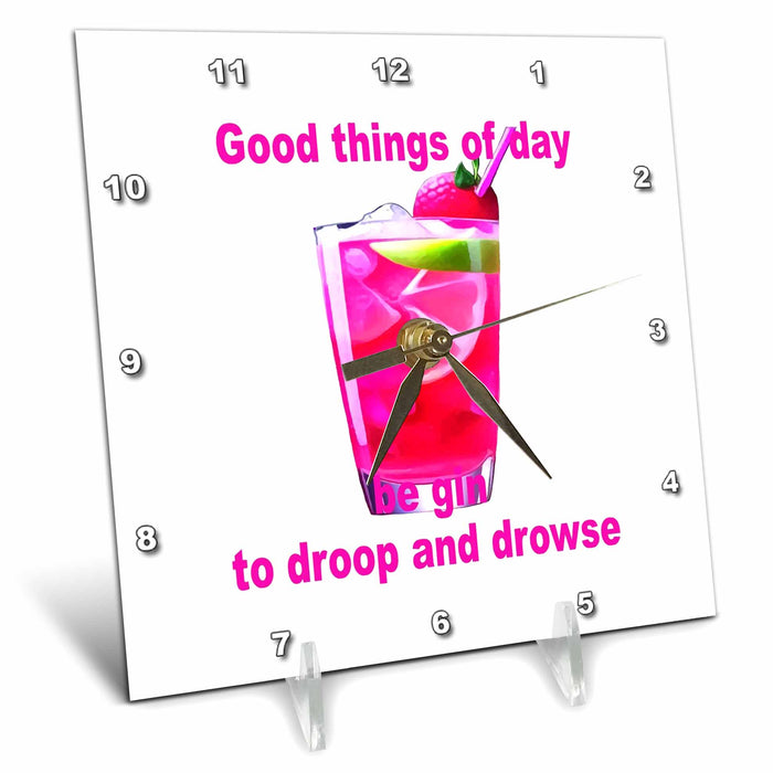 Desk Clock - Good Things Of Day Begin To Droop And Drowse Fun Shakespeare Vector Art - Gin Lover Humor