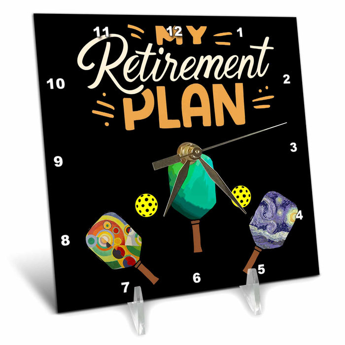 Desk Clock - Cute Funny Pickleball Paddles My Retirement Plan Pickleball Players Sports and Hobbies