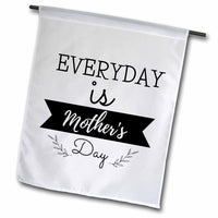 3dRose 3dRose Mary Aikeen- Mothers Day - Text of Everyday Is Mothers Day - Flags (fl-385018)
