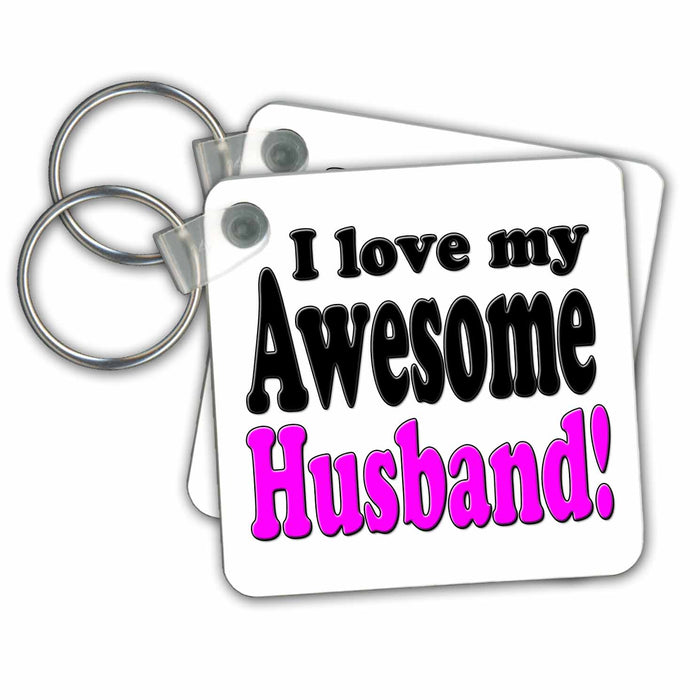 Key Chain - I love my awesome husband, Pink, Funny Quotes