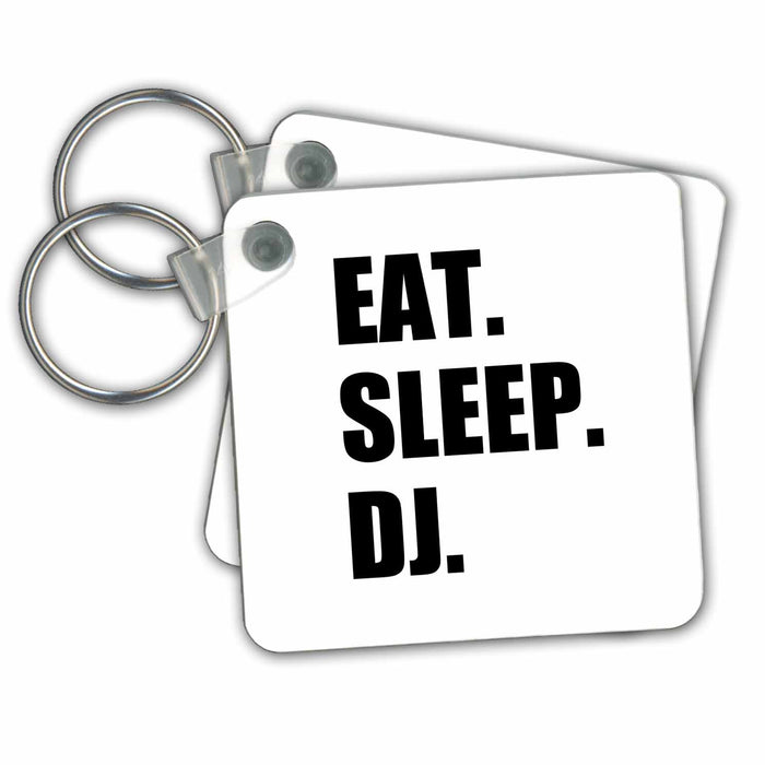 Key Chain - Eat Sleep DJ - passionate about Djing - music deejay black text gifts Eat Sleep series