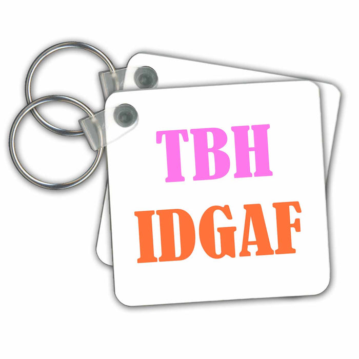 set of 6 Key Chains - TBH IDGAF, PINK AND ORANGE Anne Collections Acronyms