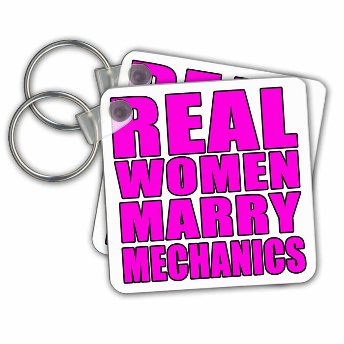 set of 6 Key Chains - Real Women Marry Mechanics Pink Quotes