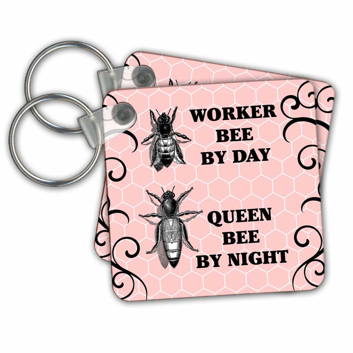 set of 6 Key Chains - Worker By Day- Queen By Night- Bee Illustrations over Pink Hexagons Designs