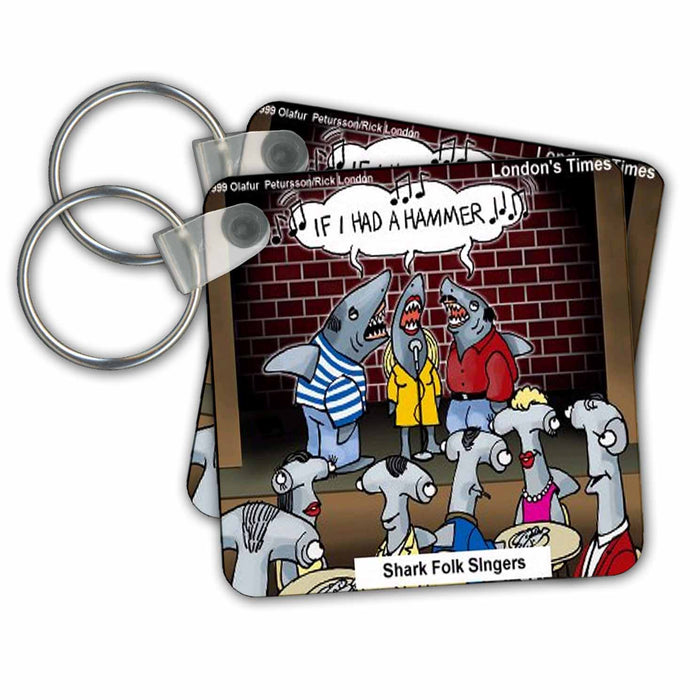 Key Chain - Shark Folk Singers If I Had A Hammerhead Fish Fishing Deep Beneath Cartoons