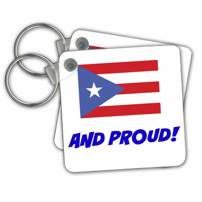 Key Chain - Puerto Rican and proud, picture of Puerto Rican flag Xander inspirational quotes