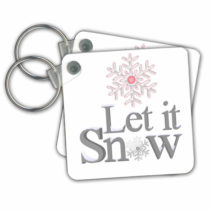 Key Chain - Let Is Snow With Two Snowflakes In Gray and Pink Quotes