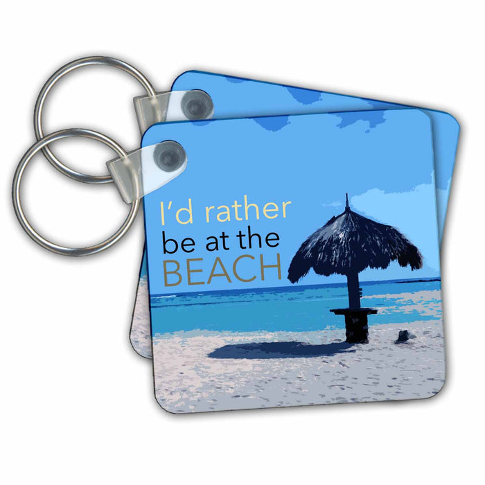 Key Chain - Id rather be at the Beach on a photograph from Baby Beach, Aruba. Stamp City - typography - summer