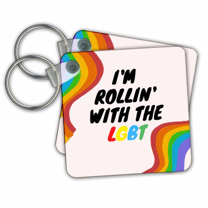 Key Chain - Image of the words rolling with the LGBT 3dRose-Sutandre- Pride quotes