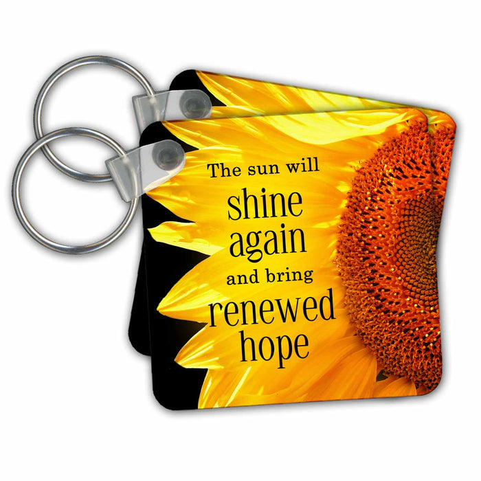 Key Chain - A Bold Macro Sunflower Image with Renewed Hope Typographic Message Inspirational