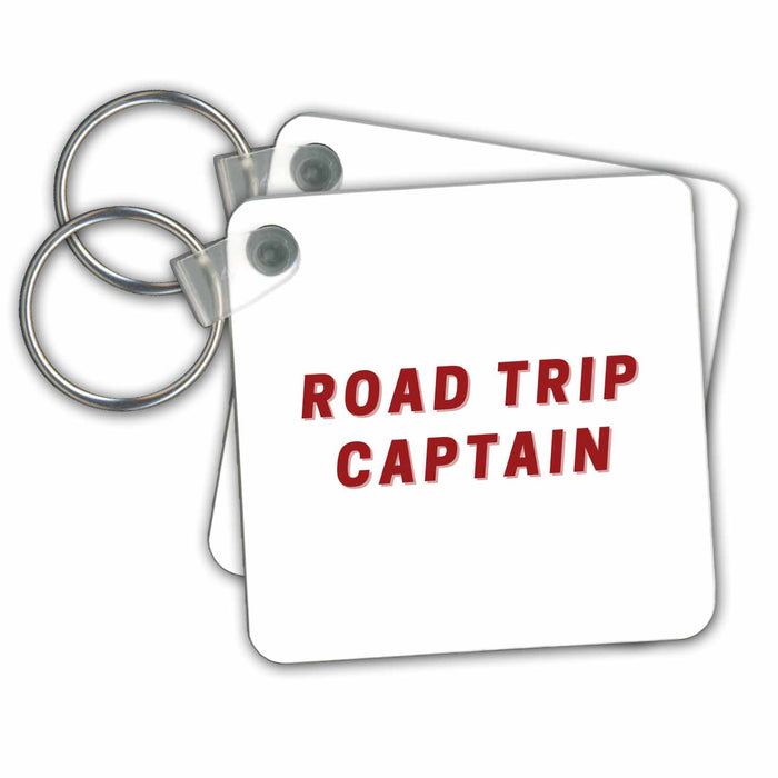 Key Chain - Simple Travel Quotes and Text of Roadtrip Captain 3dRose Mary Aikeen- Road Trip and Adventure Quotes