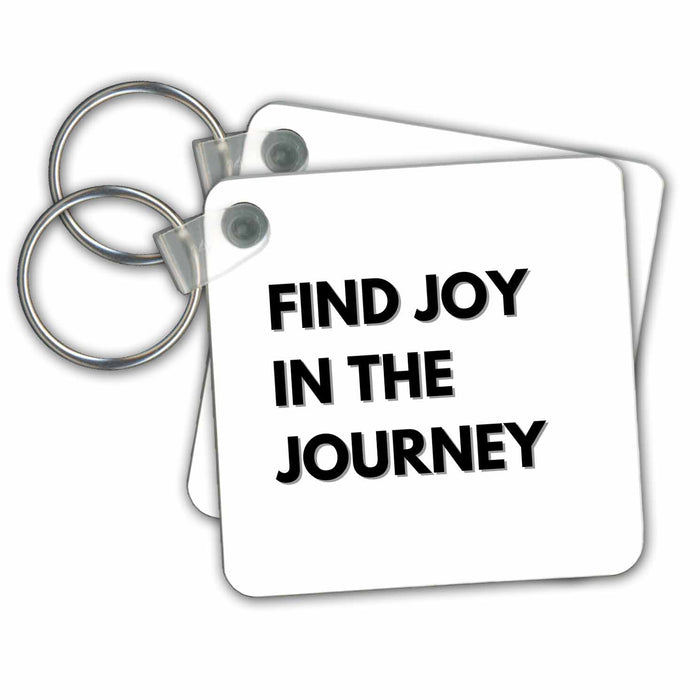 Key Chain - Simple Travel Quotes and Text of Find Joy In The Journey 3dRose Mary Aikeen- Road Trip and Adventure Quotes