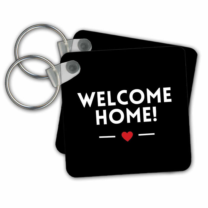 Key Chain - Welcome Home Sign for Housewarming Homecoming Return Returning Back Welcome