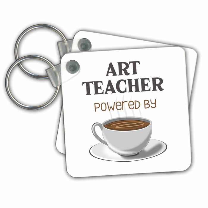 Key Chain - Art Teacher Powered By Coffee 3dRose - Rosette - School Days