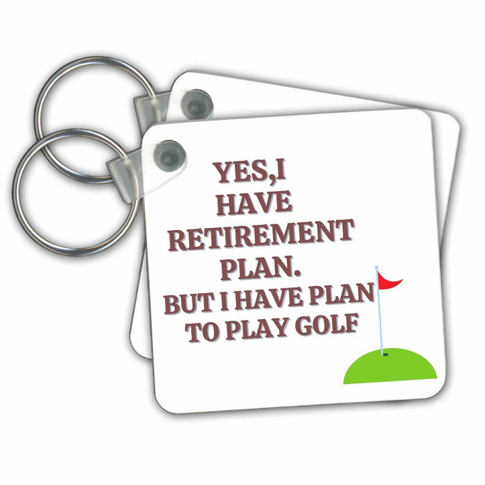 Key Chain - Image of Golf Flag with a Text about Retirement 3dRose Mary Aikeen - Retirement Quotes