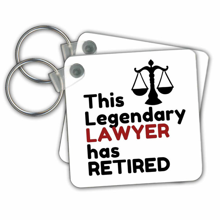 Key Chain - Image Related to Justice or Lawyer with A Text about Retirement 3dRose Mary Aikeen - Retirement Quotes