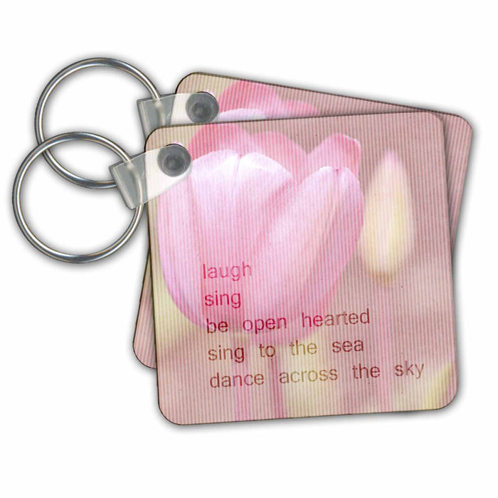 Key Chain - Inspired Words Pink Tulip Floral - Laugh, Sing, Dance PS Flowers