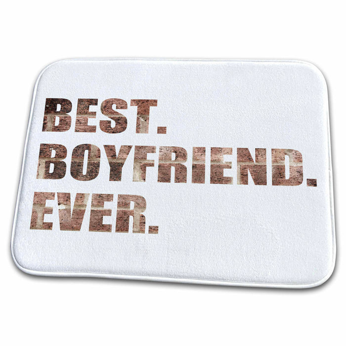 Dish Drying Mat - Grunge Best Boyfriend Ever brown grungy text anniversary valentine day Typography