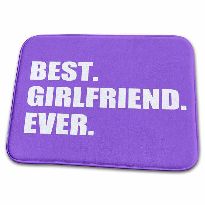 Dish Drying Mat - Best Girlfriend Ever text on purple romantic anniversary valentine day Typography