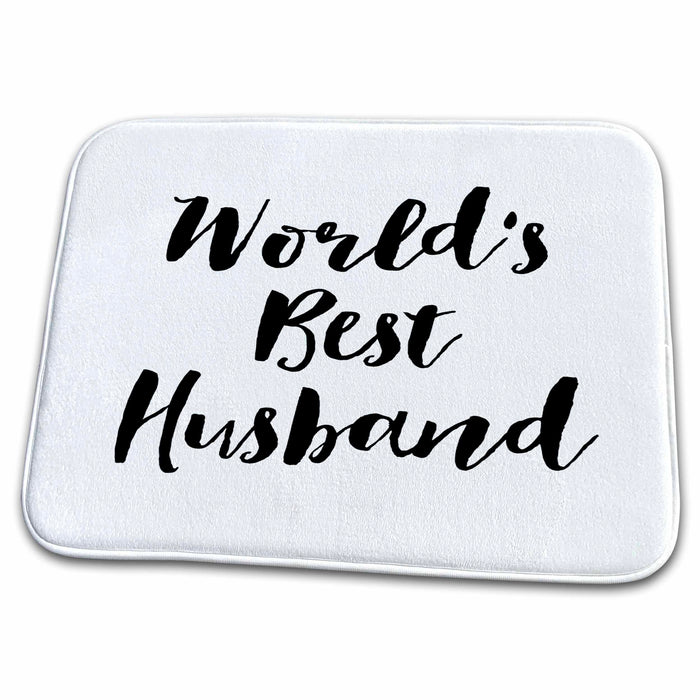 Dish Drying Mat - Phrase - Worlds Best Husband Designs Worlds Best