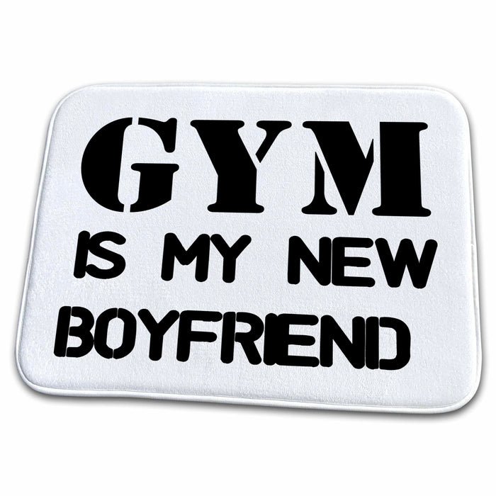 Dish Drying Mat - GYM IS MY NEW BOYFRIEND Anne Collections Quotes