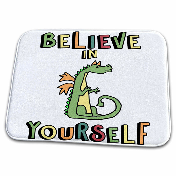 Dish Drying Mat - Funny Cool Dragon Believe in Yourself Inspiration and Motivation Dragons and Unicorns