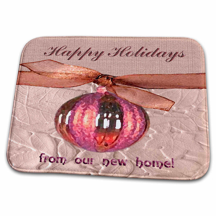 Dish Drying Mat - Orange Ornament with Ribbon, Happy Holidays from our new home Christmas Design