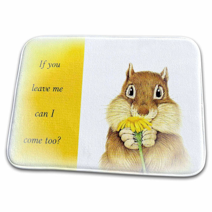 Dish Drying Mat - Special Thoughts from A Special Chipmunk Love