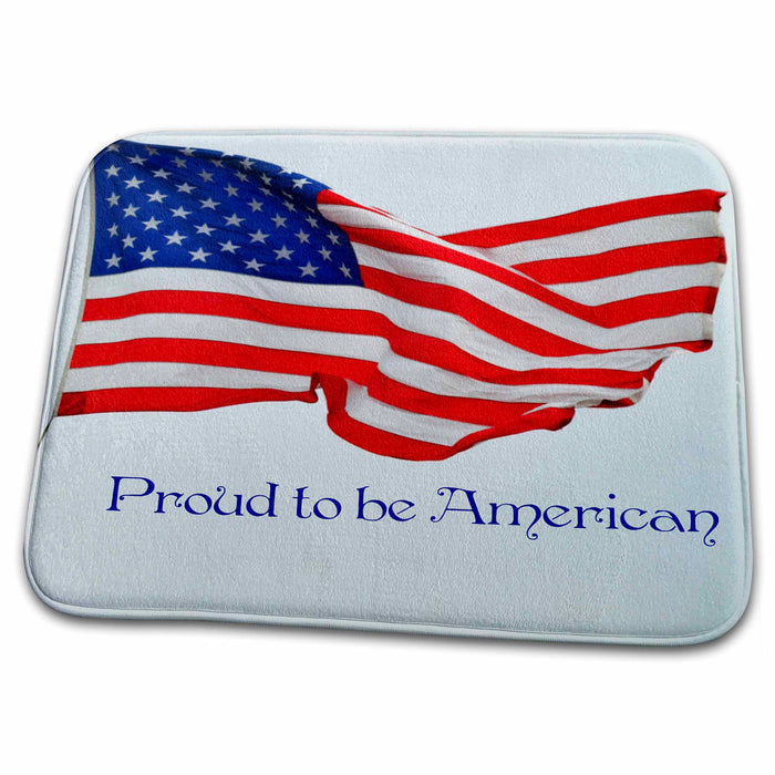 Dish Drying Mat - An American Flag-Proud to be American WhiteOak Photography American Flag