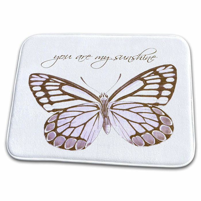 Dish Drying Mat - Inspirational Pink Butterfly with You Are My Sunshine PS Inspirations