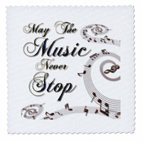 3dRose Anne Marie Baugh - Phrases - May The Music Never Stop With Musical Notes - Quilt Squares (qs_213981)